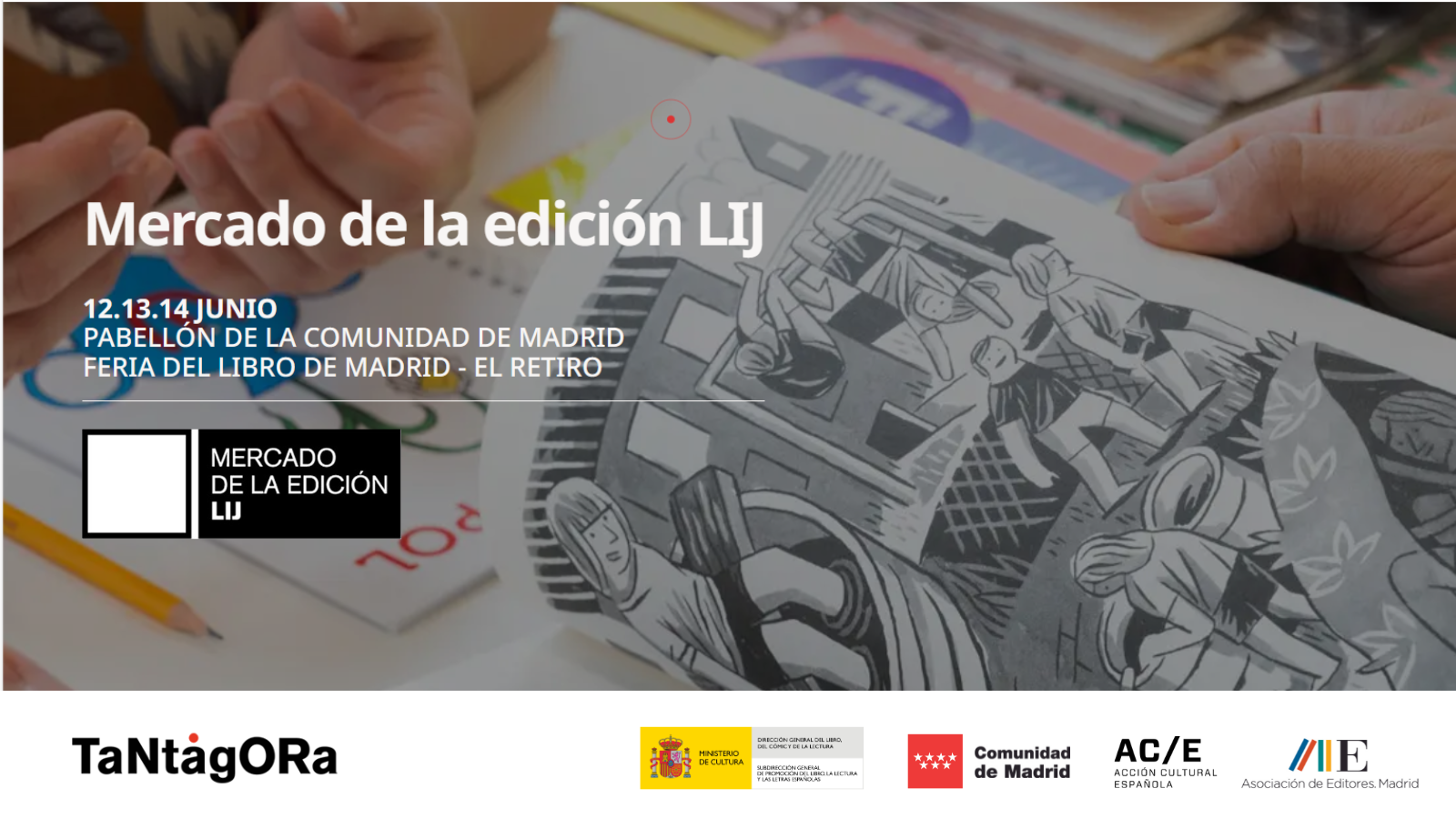 Abierta la convocatoria para registrarse en la nueva edición de El Mercado de la Edición LIJ