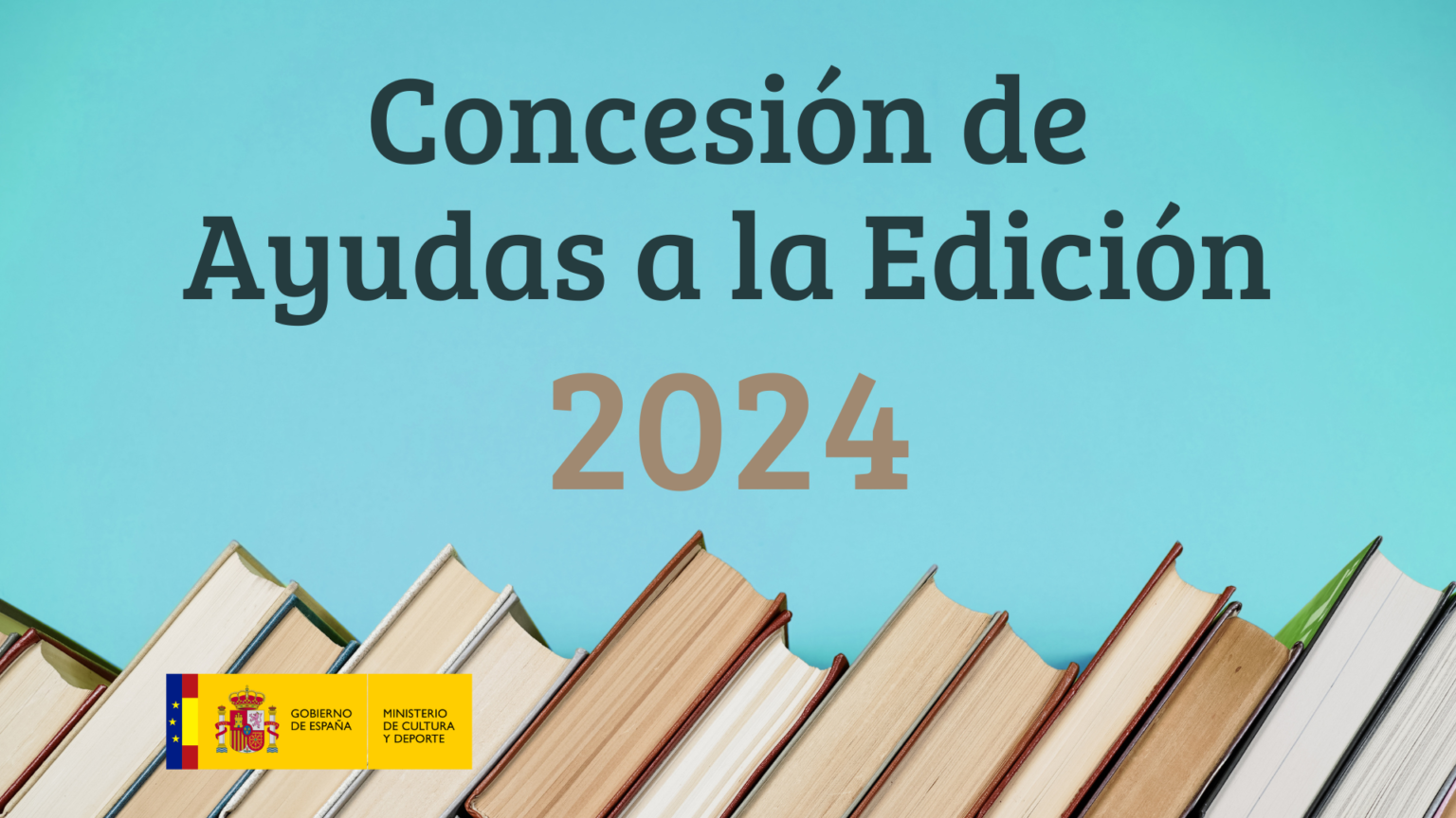 Concesión de Ayudas a la Edición de libros 2024 – Editores Madrid